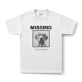 Missing Pet Personalised T-Shirt