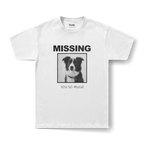 Missing Pet Personalised T-Shirt